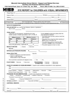 Macomb Intermediate School District - Support and Related Services Auxiliary and Preschool Services Center[removed]Garfield Road • Suite 110 • Clinton Twp. • MI • 48036 Phone: ([removed] • Fax: ([removed]