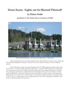 Green Scene:  Keep Burrard Thermal  Open                   by Elaine Golds    for publication Feb 13