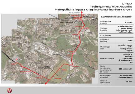 Linea A Prolungamento oltre Anagnina Metropolitana leggera Anagnina-Romanina-Torre Angela