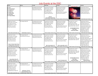 July Events at the DSC Sunday Monday  Tuesday