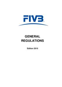 GENERAL REGULATIONS Edition 2015 Article 1 National Federations (NFs)