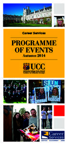 Career Services  PROGRAMME OF EVENTS Autumn 2014