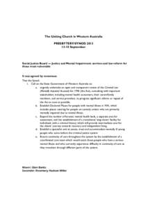 The Uniting Church in Western Australia PRESBYTERY/SYNODSeptember Social Justice Board — Justice and Mental Impairment: services and law reform for those most vulnerable