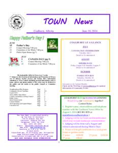 TOWN News Coalhurst, Alberta June 10, 2014  COALHURST AT A GLANCE