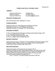 Avinash Dixit / Joseph Stiglitz / James Mirrlees / Applied economics / Paul Krugman / Law and economics / Geoff Harcourt / Jean Tirole / Economics / Fellows of the Econometric Society / Academia