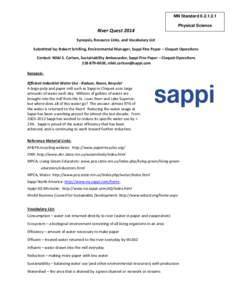 MN Standard[removed]Physical Science River Quest 2014 Synopsis, Resource Links, and Vocabulary List Submitted by: Robert Schilling, Environmental Manager, Sappi Fine Paper – Cloquet Operations