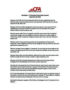    	
   Resolution	
  –	
  Tri-­‐Counties	
  Central	
  Labor	
  Council	
   September	
  30,	
  2014	
  
