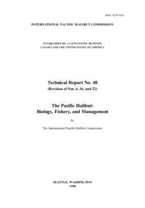 ISSN: [removed]INTERNATIONAL PACIFIC HALIBUT COMMISSION ESTABLISHED BY A CONVENTION BETWEEN CANADA AND THE UNITED STATES OF AMERICA