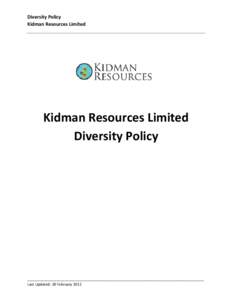 Diversity Policy Kidman Resources Limited Kidman Resources Limited Diversity Policy