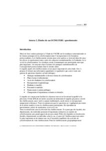 ANNEXE 2 – 263  Annexe 2. Études de cas OCDE/CERI : questionnaire Introduction Merci de bien vouloir participer à l’étude de l’OCDE sur les tendances internationales et