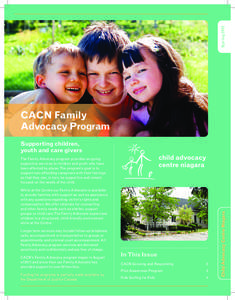 Spring[removed]CACN Family Advocacy Program Supporting children, youth and care givers