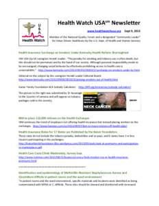 Health Watch USAsm Newsletter www.healthwatchusa.org Sept 9, 2013  Member of the National Quality Forum and a designated 