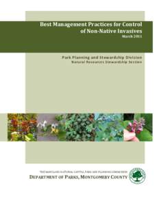 Best Management Practices for Control of Non-Native Invasives March 2011 Park Planning and Stewardship Division Natural Resources Stewardship Section