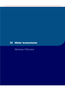 20 Water transmission Nemanja Trifunovic IRC_SCWS-book 27 gtb[removed]:58 Pagina[removed]Water transmission