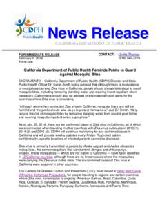 News Release CALIFORNIA DEPARTMENT OF PUBLIC HEALTH FOR IMMEDIATE RELEASE February 1, 2016 PH16-005