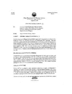 OWF/PRC GUIDANCE LETTER NO. 5 August 26, 1999 Page 2 of 13 with each adult or minor head of household. As discussed in OWF/PRC Guidance Letter #2, the worker needs to make sure that at least one of the adults or minor h