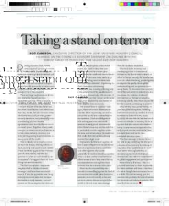 Security  Taking a stand on terror Rod Cameron, executive director of the Joint Meetings Industry Council, enlarges on the Council’s advisory statement on dealing with the terror threat to ourselves, our values and our