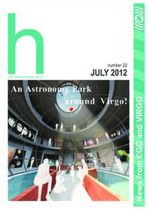 An Astronomy Park around Virgo! CONTENTS  h - The Gravitational Voice is an internal