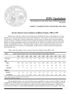 EPI Updates Illinois Department of Public Health, Division of Epidemiologic Studies Spring 2000 Jennifer V. Campbell, M.S.P.H., and Tiefu Shen, M.D., Ph.D.