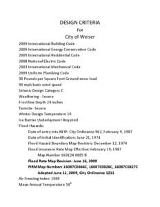 DESIGN CRITERIA For City of Weiser 2009 International Building Code 2009 International Energy Conservation Code