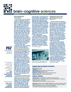 brain+cognitive sciences news Spring 2006 BCS RESEARCH ACTIVITIES