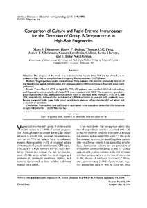 Infectious Diseases in Obstetrics and Gynecology 2:[removed]C[removed]Wiley-Liss, Inc. Comparison of Culture and Rapid Enzyme Immunoassay the Detection of Group B Streptococcus in High-Risk Pregnancies