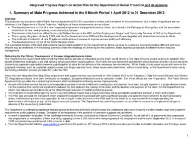 Integrated Progress Report on Action Plan for the Department of Social Protection and its agencies  1. Summary of Main Progress Achieved in the 9 Month Period 1 April 2012 to 31 December 2012 Overview The protocols and p