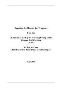 Interim Report to the Minister for Transport from the Chairman of the Expert Working Group on the Western Rail Corridor, Mr Pa
