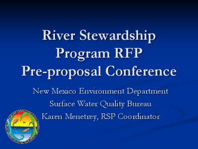 Presentation:  River Stewardship Program RFP Pre-proposal Conference