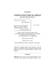 PUBLISHED  UNITED STATES COURT OF APPEALS FOR THE FOURTH CIRCUIT UNITED STATES OF AMERICA, Plaintiff-Appellee,