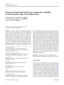 Clim Dyn DOI[removed]s00382[removed]y Processes of interannual mixed layer temperature variability in the thermocline ridge of the Indian Ocean B. Praveen Kumar • J. Vialard • M. Lengaigne •