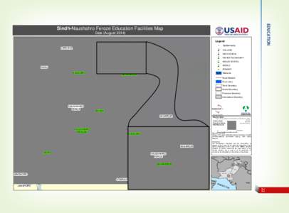 EDUCATION  Sindh-Naushahro Feroze Education Facilities Map Date (August[removed]Legend Settlements