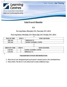 Microsoft Word - EduTravel Shuttle Information 2014.docx