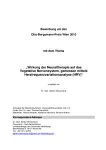 Bewerbung um den Otto-Bergsmann-Preis Wien 2010 mit dem Thema  „Wirkung der Neuraltherapie auf das