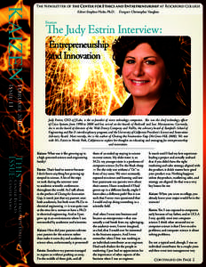 KAIZEN  The Newsletter of the Center for Ethics and Entrepreneurship at Rockford College Editor: Stephen Hicks, Ph.D.  Designer: Christopher Vaughan