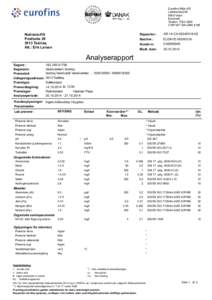 Eurofins Miljø A/S LadelundvejVejen Danmark Telefon: CVR/VAT: DK