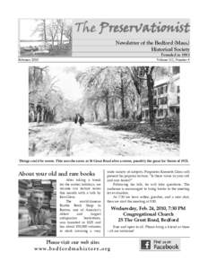 The Preservationist Newsletter of the Bedford (Mass.) Historical Society Founded in 1893 February 2010