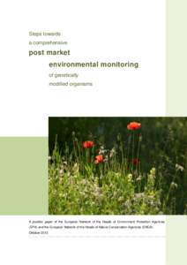 Steps towards a comprehensive post market environmental monitoring of genetically