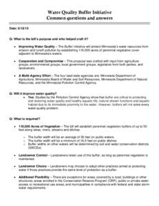 Water Quality Buffer Initiative Common questions and answers Date: Q: What is the bill’s purpose and who helped craft it? •