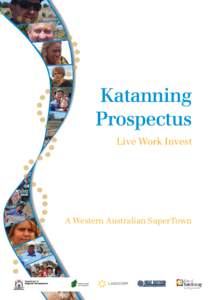 Katanning Prospectus Live Work Invest A Western Australian SuperTown
