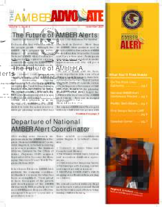AMBER Alert / Crime / Amber Hagerman / National Center for Missing and Exploited Children / Amber / Child abduction / Missing person / Regina B. Schofield / Child Alert Foundation / Child safety / Childhood / Safety
