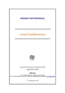 REQUEST FOR PROPOSALS  Security Guarding Services International Organization for Migration (IOM)