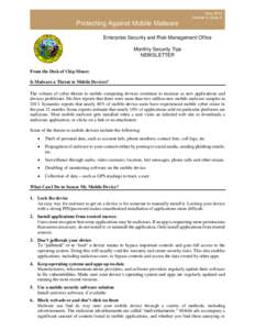 May 2014 Volume 9, Issue 5 Protecting Against Mobile Malware Enterprise Security and Risk Management Office Monthly Security Tips