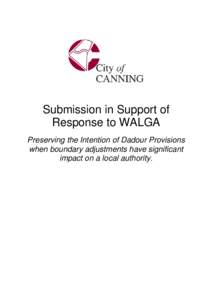 Submission in Support of Response to WALGA Preserving the Intention of Dadour Provisions when boundary adjustments have significant impact on a local authority.