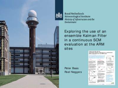 Exploring the use of an ensemble Kalman Filter in a continuous SCM evaluation at the ARM sites