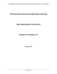 Park West School Division and Associates and Municipal Associates Fiber RFP – JanuaryPark West School Division and Municipal Associates High Speed Network Connectivity