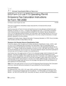 EIQ Form 3.0 List P70 Operating Permit Emissions Fee Calculation Instructions for Form[removed]Air Pollution Control Program fact sheet[removed]