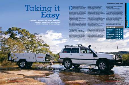 30 campertraileraustralia.com.au  hot water, an outdoor shower, Honda generator, 60L Engel fridge/freezer, compartmentalised storage and a complete 12V system straight from the