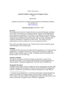 Call for Nominations Award for Lifetime Achievement in Computer Science 2016 sponsored by Canadian Association for Computer Science/Association informatique canadienne CS-Can/Info-Can