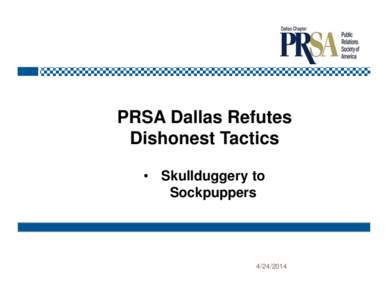 Microsoft PowerPoint - PRSA Dallas Refutes Dishonesty[removed]Read-Only]